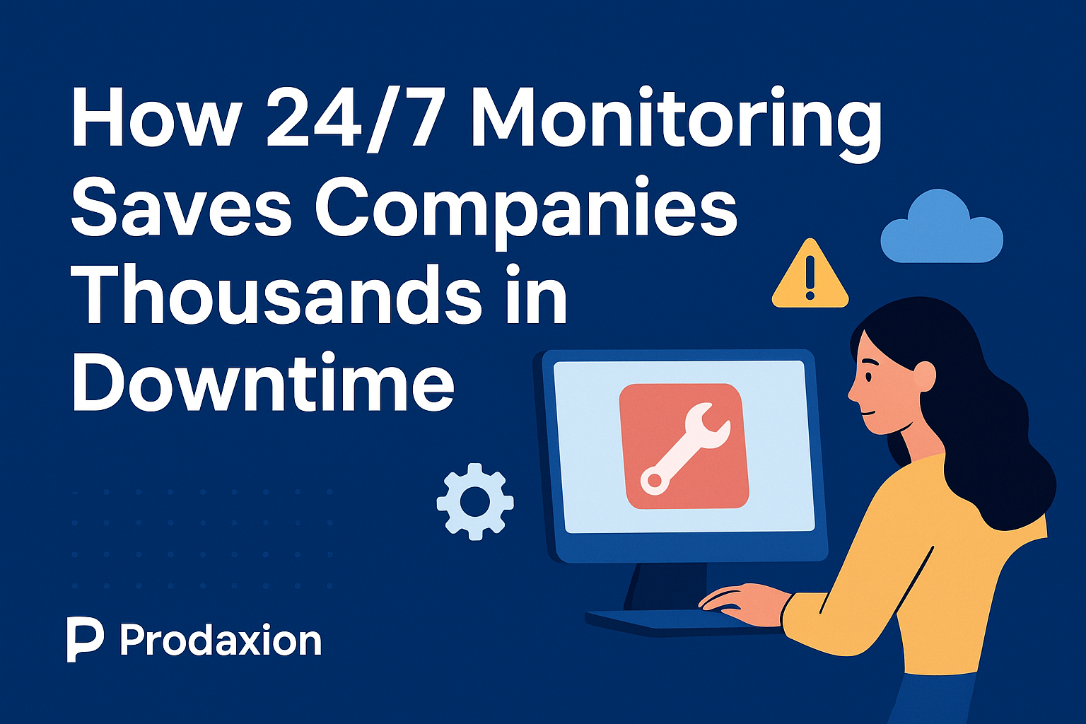 Illustration showing a woman monitoring a computer with a wrench icon, representing 24/7 monitoring and downtime prevention for businesses.